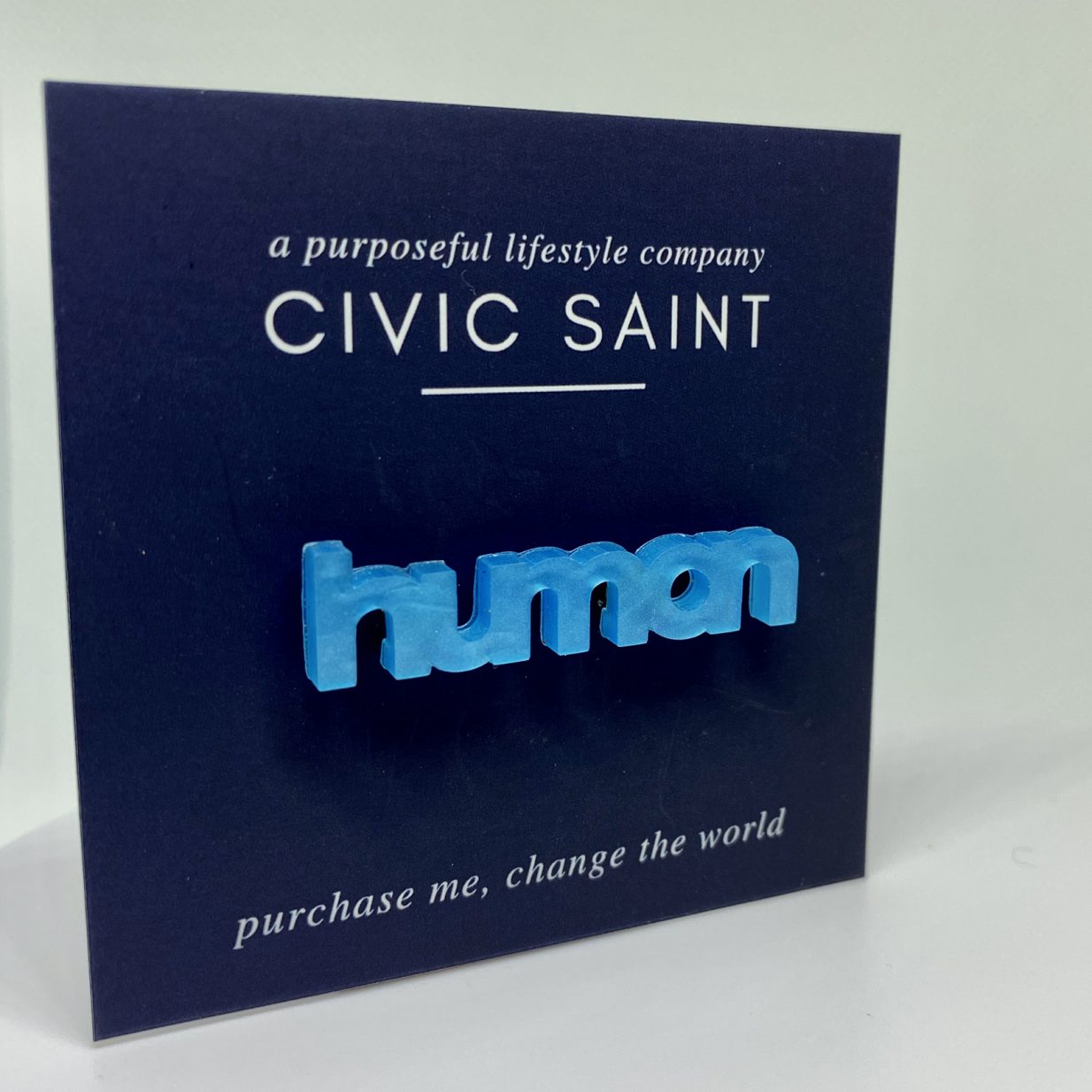 Civic Saint Human pin card